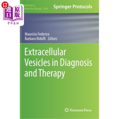 海外直订Extracellular Vesicles in Diagnosis and Therapy 细胞外囊泡的诊断与治疗