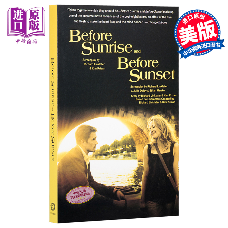 before sunrise 爱在黎明破晓前 爱在日落黄昏时 爱在三部曲 英语原版 英文原版 Before Sunrise Before Sunset 中商原版