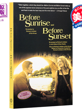 before sunrise 爱在黎明破晓前 爱在日落黄昏时 爱在三部曲 英语原版 英文原版 Before Sunrise Before Sunset 中商原版