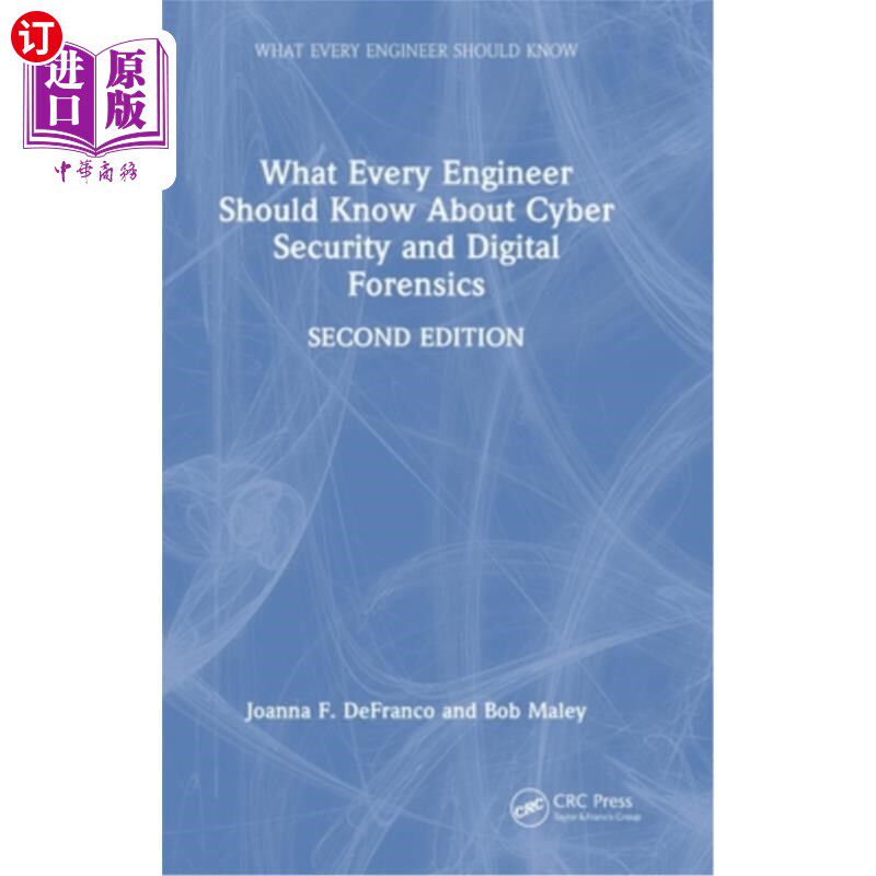 海外直订What Every Engineer Should Know About Cyber Security and Digital Forensics 关于安全和数字取证，每个工程