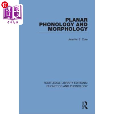 海外直订Planar Phonology and Morphology 平面音系与形态学