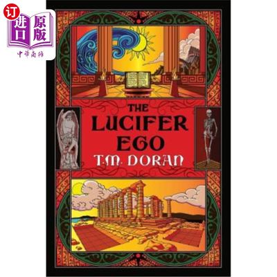 海外直订The Lucifer Ego: The Sequel to Toward the Gleam 路西法的自我：走向光明的续集