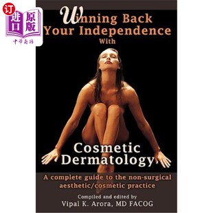 Complete Cosmetic Back 海外直订Winning with Independence Dermatology Guide Your