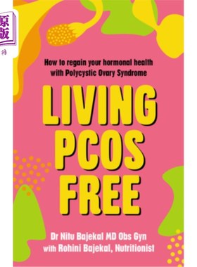 海外直订医药图书Living Pcos Free: How to Regain Your Hormonal Health with Polycystic Ovarian Syn 活多囊卵巢免费:如