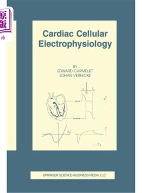 海外直订医药图书Cardiac Cellular Electrophysiology: Southwest Germany in the Late Paleolithic an 心脏细胞电生理学：