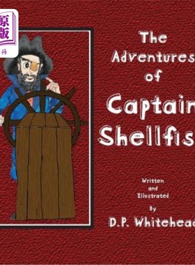 海外直订The Adventures of Captain Shellfish 贝类船长历险记