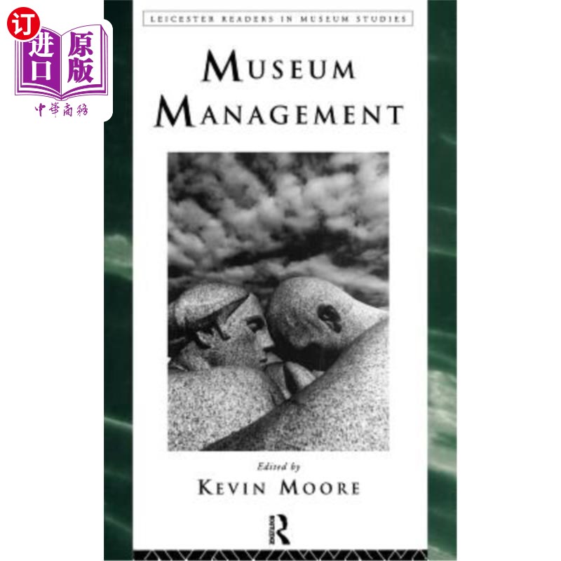 海外直订Museum Management 博物馆的管理