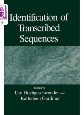 海外直订Identification of Transcribed Sequences 转录序列的鉴定