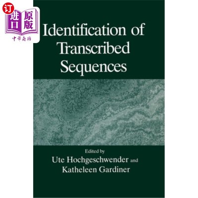 海外直订Identification of Transcribed Sequences 转录序列的鉴定