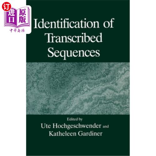 海外直订Identification of Transcribed Sequences 转录序列的鉴定