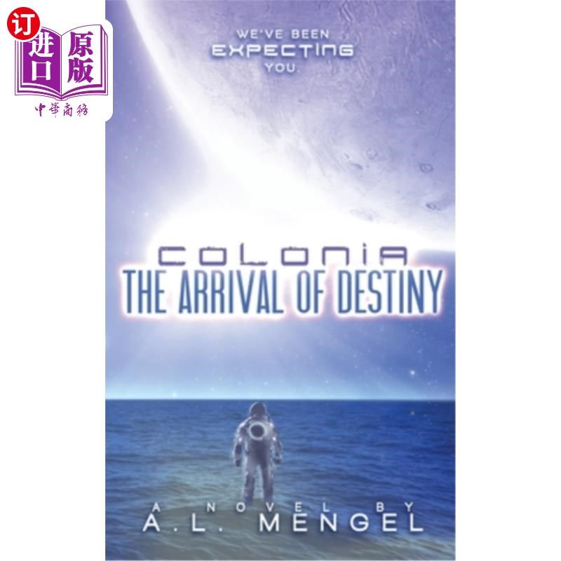 海外直订the arrival of destiny: colonia volume one 命运的到来:第