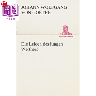 海外直订德语 Die Leiden des jungen Werthers 小维特受了苦