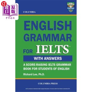 海外直订Columbia English Grammar for IELTS 哥伦比亚雅思英语语法