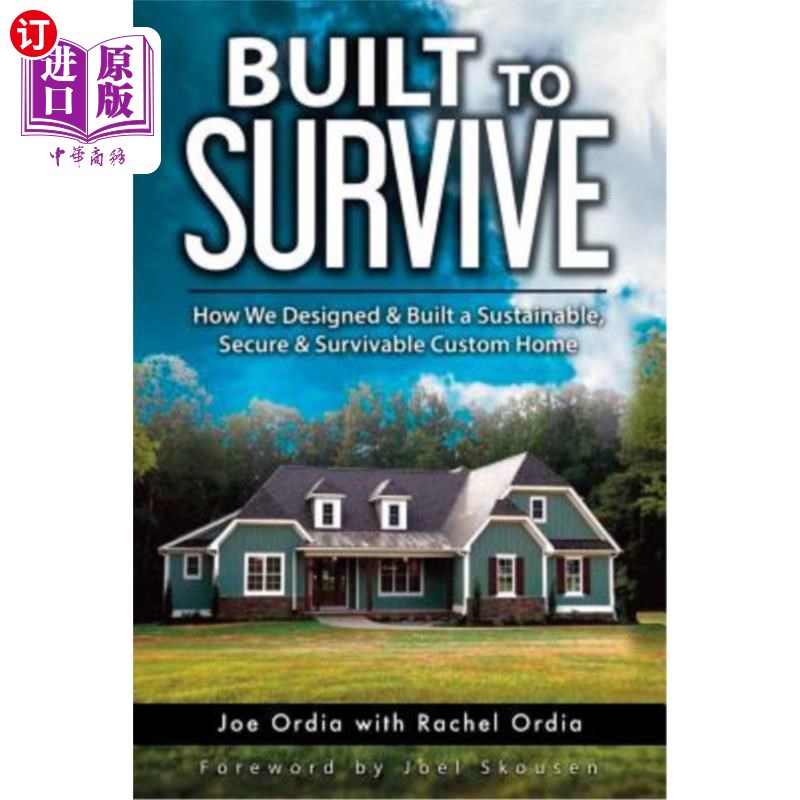 海外直订Built to Survive: How We Designed & Built a Sustainable, Secure & Survivable Cus 为生存而建:我们如何设计和
