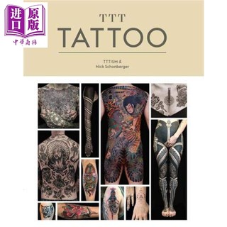 现货 TTT：Tattoo 进口艺术 当代纹身刺青师作品集 图案设计 Laurence King 视觉文化【中商原版】