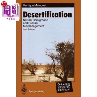 海外直订Desertification: Natural Background and Human Mismanagement 荒漠化：自然背景与人类管理不善