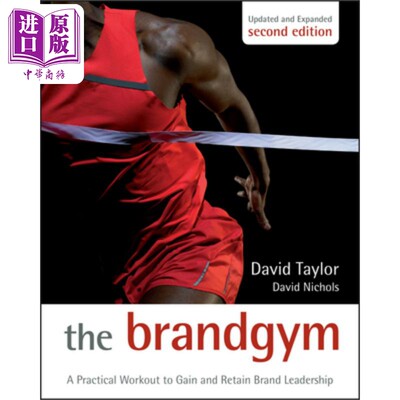 现货 体育品牌 第2版 取得与保持领导品牌的实用练习 The Brand Gym  Second EditionA Practical Workout David Taylor