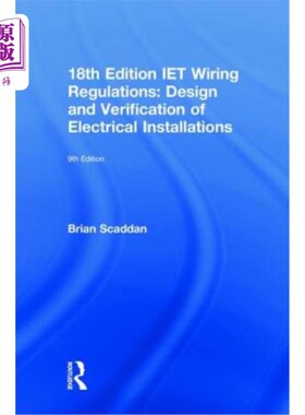 海外直订Iet Wiring Regulations: Design and Verification of Electrical Installations