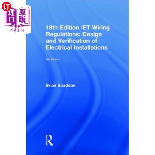 海外直订Iet Wiring Regulations: Design and Verification of Electrical Installations
