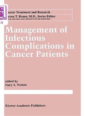 海外直订医药图书Management of Infectious Complication in Cancer Patients 癌症患者感染并发症的处理