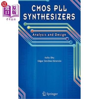 海外直订CMOS Pll Synthesizers: Analysis and Design CMOS锁相环合成器的分析与设计