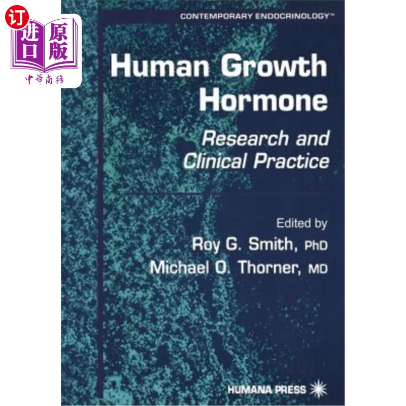 海外直订医药图书Human Growth Hormone: Research and Clinical Practice 人生长激素的研究与临床应用