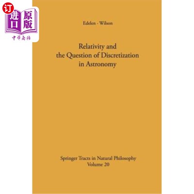 海外直订Relativity and the Question of Discretization in Astronomy 相对论与天文学中的离散化问题