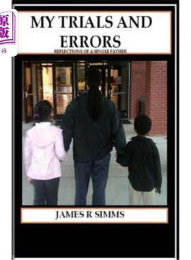海外直订My Trials and Errors Reflections of a Single Father 单亲父亲的试错