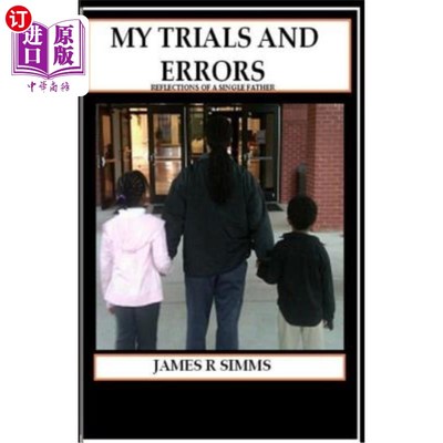 海外直订My Trials and Errors Reflections of a Single Father 单亲父亲的试错