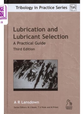 海外直订Lubrication and Lubricant Selection - A Practica... 润滑和润滑剂的选择