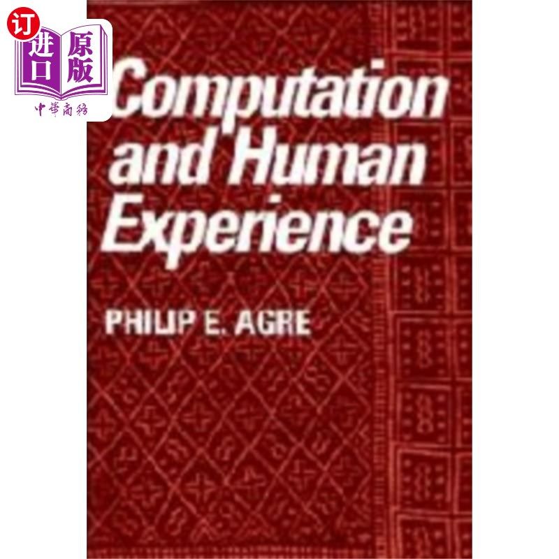 海外直订Computation and Human Experience 计算与人类经验