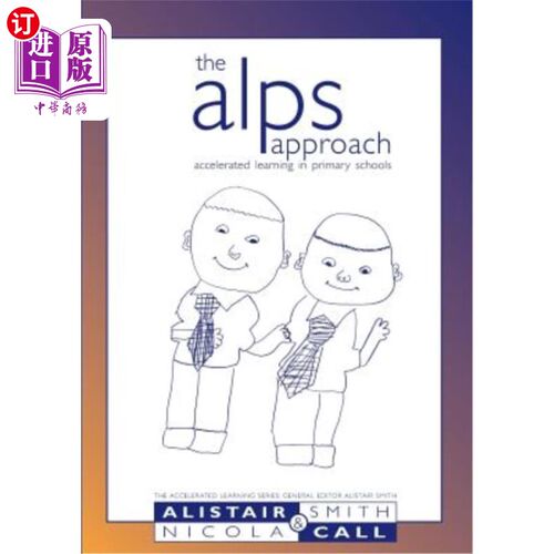 海外直订The Alps Approach: Accelerated Learning in Primary Schools 阿尔卑斯方法：小学学习