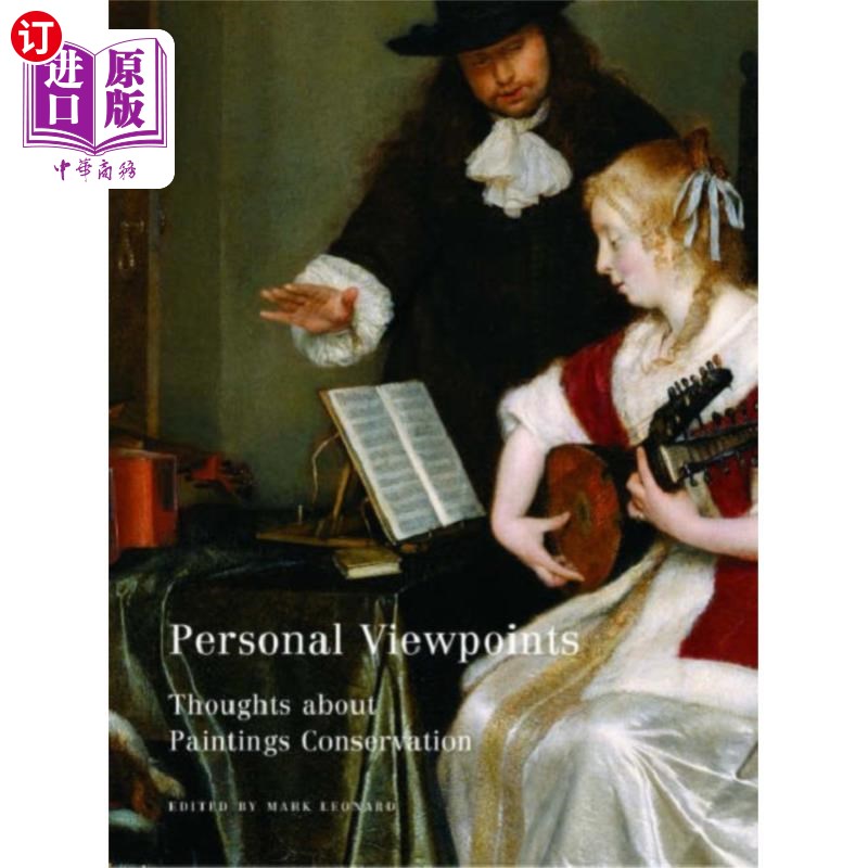 海外直订Personal Viewpoints - Thoughts About Painting Co... 个人观点-关于绘画保护的思考