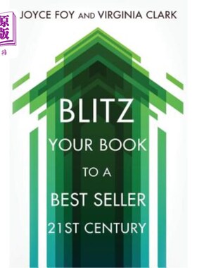 海外直订Blitz Your Book to a Best Seller 21st Century 让你的书成为21世纪畅销书