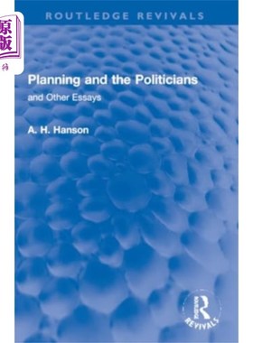 海外直订Planning and the Politicians 规划与政治家