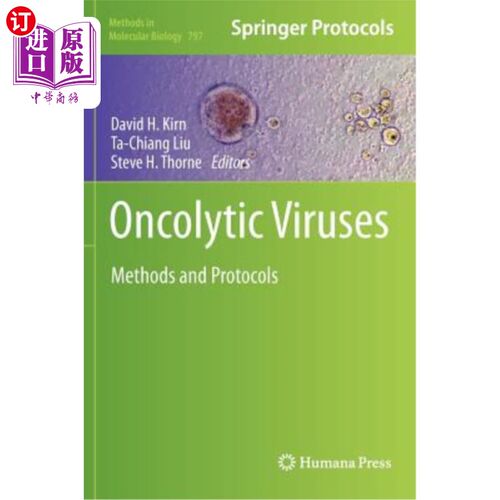 海外直订医药图书Oncolytic Viruses: Methods and Protocols 溶瘤病毒：方法和方案