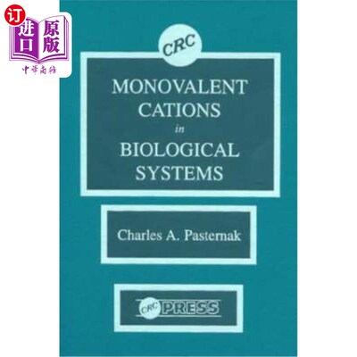 海外直订Monovalent Cations in Biological Systems 生物体系中的一价阳离子