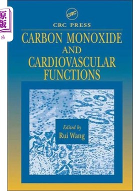 海外直订医药图书Carbon Monoxide and Cardiovascular Functions 一氧化碳与心血管功能