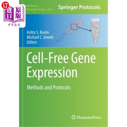 海外直订Cell-Free Gene Expression: Methods and Protocols 无细胞基因表达:方法和方案