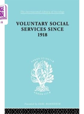 海外直订Voluntary Social Services Since 1918 Vol Soc Serv Snce 1918 Ils 195