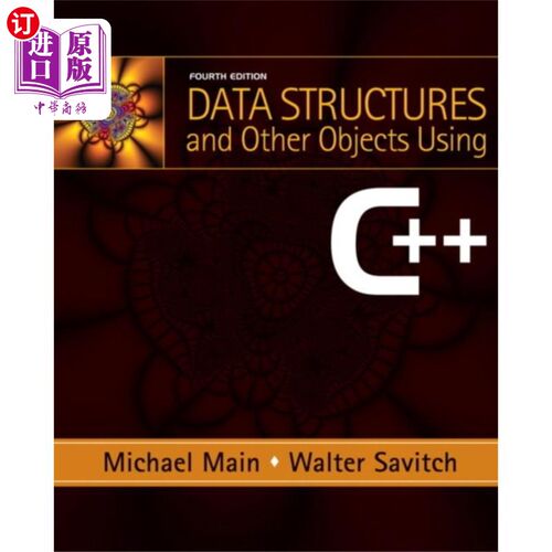 海外直订Data Structures and Other Objects Using C++ 使用C++实现数据结构和其他对象