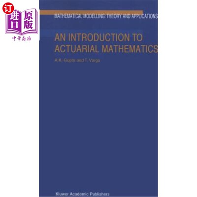 海外直订An Introduction to Actuarial Mathematics 精算数学导论