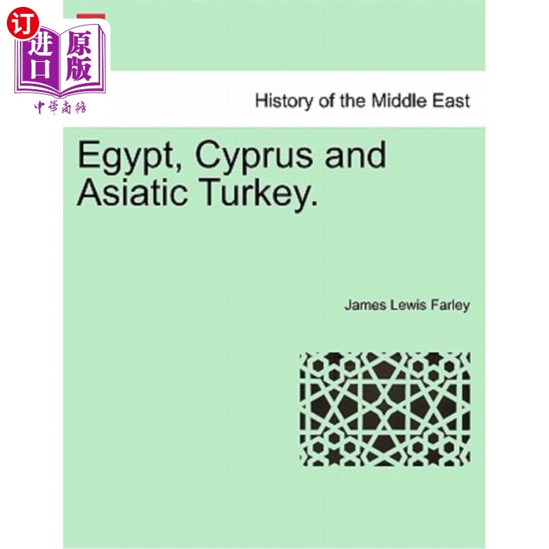 海外直订Egypt, Cyprus and Asiatic Turkey. 埃及、塞浦路斯和亚洲土耳其。