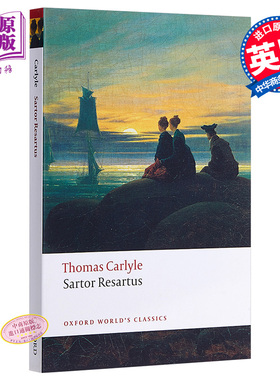 预售 Sartor Resartus(Oxford Worlds Classics) 英文原版 衣裳哲学/旧衣新裁（牛津世界经典系列）Thomas Carlyle【中商原版】