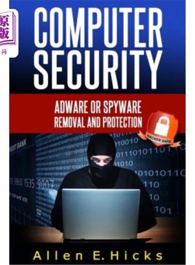 海外直订Computer Security: Adware or spyware removal and protection 计算机安全：广告软件或间谍软件的删除和保护