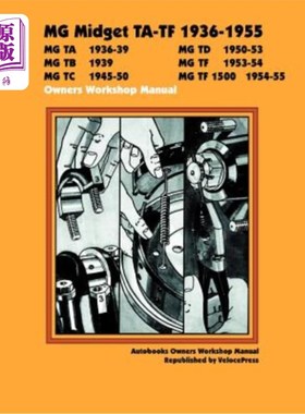海外直订MG Midget Ta-TF 1936-1955 Owner's Workshop Manual MG Midget TA TF 1936-1955车主车间手册