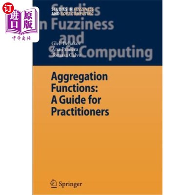 海外直订Aggregation Functions: A Guide for Practitioners 聚合函数：实践者指南