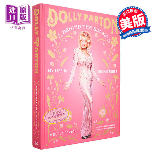 现货 缝纫背后 Dolly Parton 我在莱茵斯通的生活 英文原版 Behind the Seams My Life in Rhinestones 名人传记【中商原版】