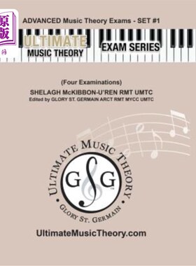 海外直订Advanced Music Theory Exams Set #1 - Ultimate Music Theory Exam Series: Preparat 高级音乐理论考试集1-终极音
