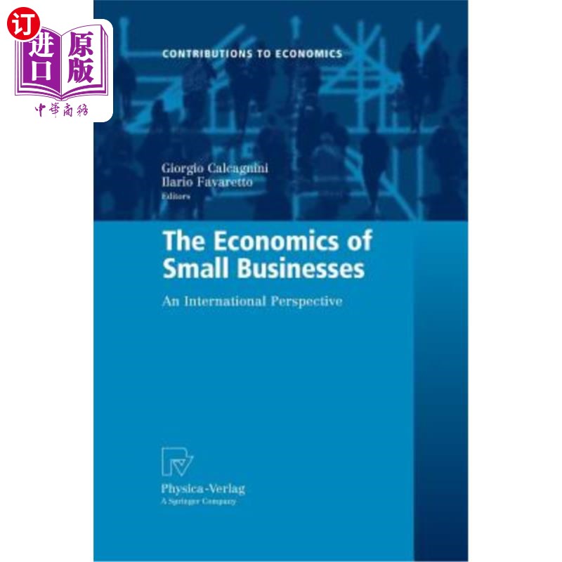海外直订The Economics of Small Businesses: An International Perspective 小企业经济学：国际视角